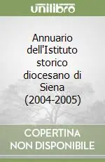Vendita Finale Annuario dell‘Istituto storico diocesano di Siena (2004-2005)