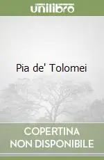 Pia de‘ Tolomei Professionale