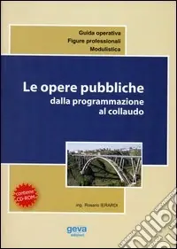 A Buon Prezzo Le opere pubbliche dalla programmazione al collaudo