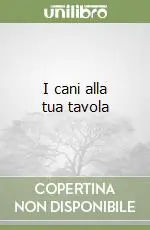 Sconto I cani alla tua tavola