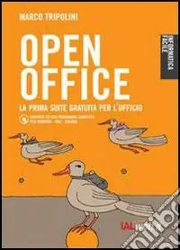 Occasione OpenOffice. La prima suite gratuita per l‘ufficio. Con CD-ROM