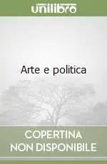 Nuova Collezione Arte e politica