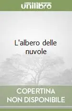 Quantità Limitata L‘albero delle nuvole