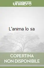 L‘anima lo sa Occasione