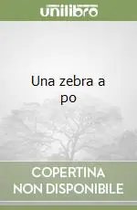 Una zebra a po Promo Stagionale