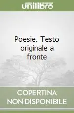 Poesie. Testo originale a fronte Promozione Esclusiva