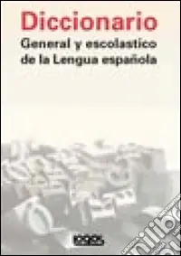 Acquista Ora Diccionario general de la lengua española. Ediz. bilingue