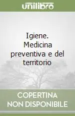 Economico Igiene. Medicina preventiva e del territorio