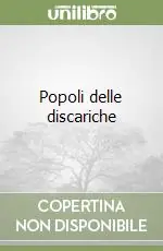 Compra Online Popoli delle discariche