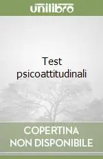 Offerta Limitata Test psicoattitudinali