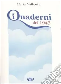 I quaderni del 1943 Soddisfatti O Rimborsati