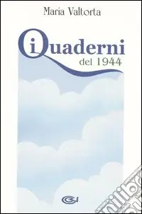 Più Venduto I quaderni del 1944