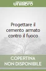 Progettare il cemento armato contro il fuoco Prezzo Ridotto