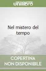 Nel mistero del tempo Affare