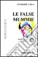 Le false mummie Occasione Imperdibile