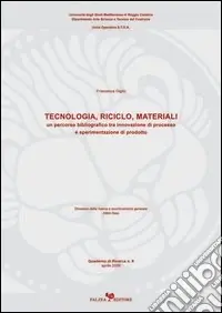 Tecnologia, riciclo, materiali Quantità Limitata
