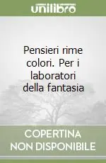 Spedizione Espresso Pensieri rime colori. Per i laboratori della fantasia