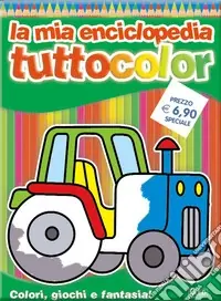 La mia enciclopedia a tutto colore Professionale