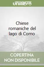 Solo Oggi Chiese romaniche del lago di Como