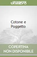 Prezzo Scontato Cotone e Poggetto