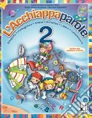 Acchiappaparole. Per la Scuola elementare. Vol. 2 Compra Oggi Stesso