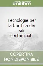 Vendita Finale Tecnologie per la bonifica dei siti contaminati