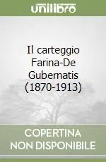 Occasione Imperdibile Il carteggio Farina-De Gubernatis (1870-1913)