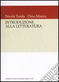 Introduzione alla letteratura. Questioni e strumenti A Buon Prezzo