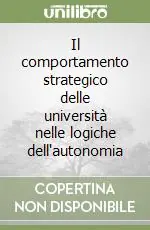 Il comportamento strategico delle università nelle logiche dell‘autonomia Pagamento Sicuro