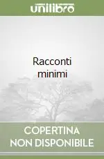 Racconti minimi Di Tendenza