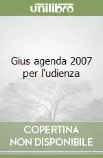 Gius agenda 2007 per l‘udienza Must-Have