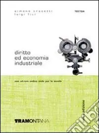 Diritto ed economia industriale. Per la 4ª e 5ª classe degli Ist. Tecnici industriali Compra Oggi Stesso