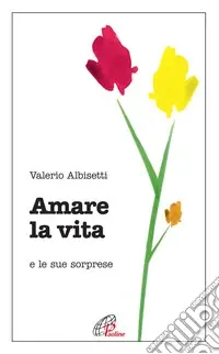 Vendita Finale Amare la vita e le sue sorprese