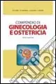 Compendio di ginecologia e ostetricia Professionale