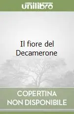 Il fiore del Decamerone Acquista Ora