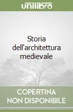Prezzo Basso Storia dell‘architettura medievale