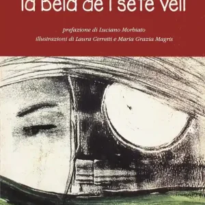 La bèla de i sète veli Prezzo Conveniente