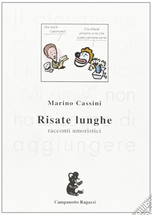 Risate lunghe. Racconti umoristici Reso Gratuito