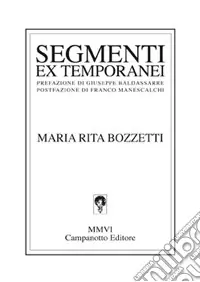 Segmenti ex temporanei Quantità Limitata