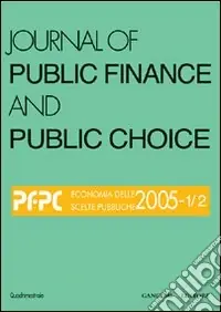 Journal of public finance and public choice. Economia delle scelte pubbliche (2005) vol. 1-2 Offerta