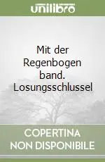 Mit der Regenbogen band. Losungsschlussel Affare
