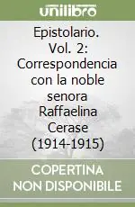 Compra Adesso Epistolario. Vol. 2 Correspondencia con la noble senora Raffaelina Cerase (1914-1915)