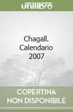 Chagall. Calendario 2007 Ultima Occasione