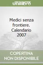 Compra Online Medici senza frontiere. Calendario 2007