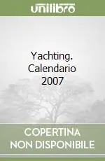 Yachting. Calendario 2007 Pagamento Sicuro