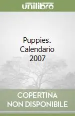 Prezzo Ridotto Puppies. Calendario 2007