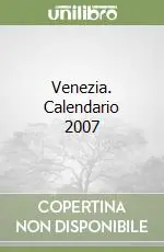 Venezia. Calendario 2007 Prezzo Conveniente