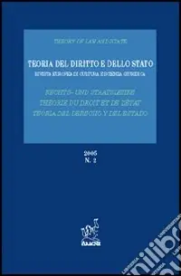 Teoria del diritto e dello Stato. Rivista europea di cultura e scienza giuridica (2005). Vol. 2 Economico
