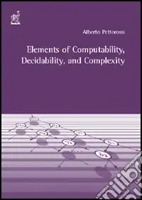Elements of computability, decidability, and complexity Offerta Del Giorno