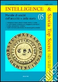Spedizione Espresso Intelligence & storia top secret. La prima rivista italiana di intelligence (2006). Vol. 5